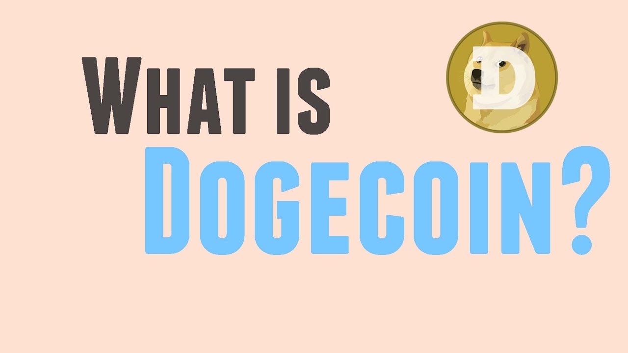 What is Dogecoin?