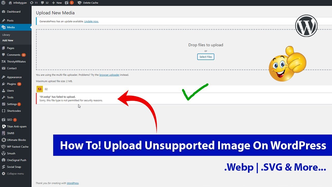 How To Upload (.Webp | .SVG) Unsupported Image On WordPress 2020