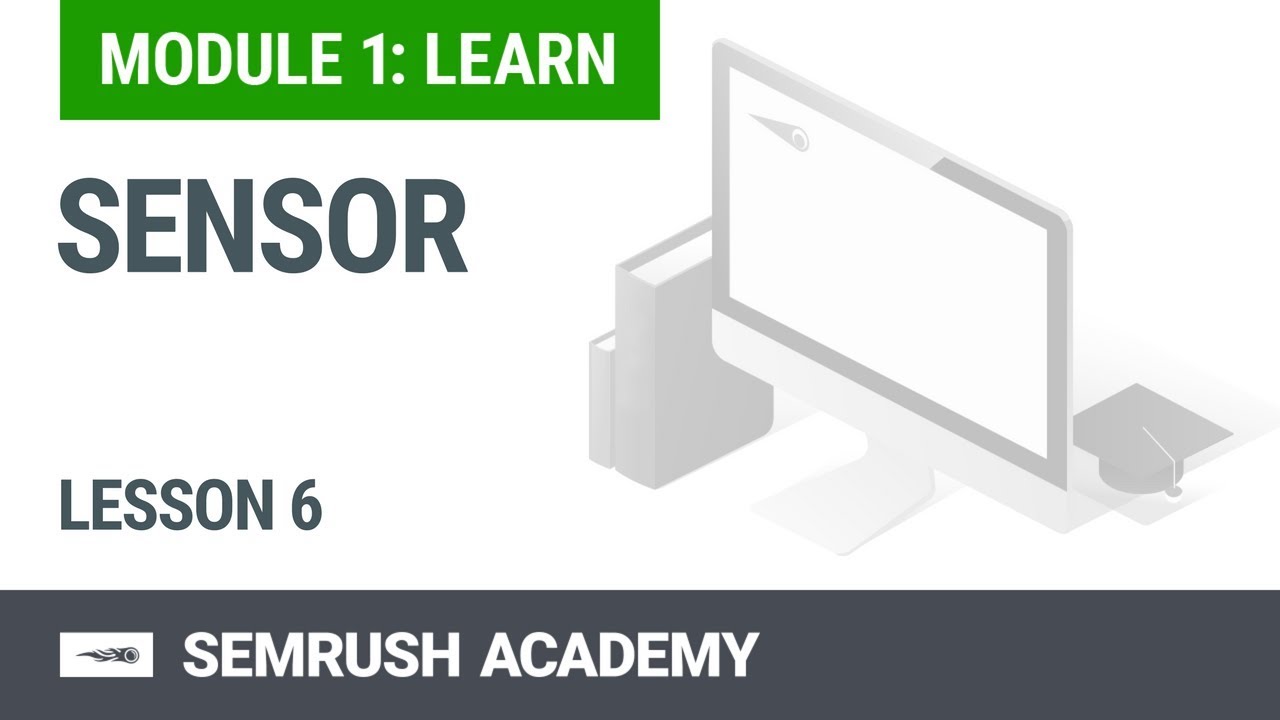 Module 1 Lesson 6 Sensor