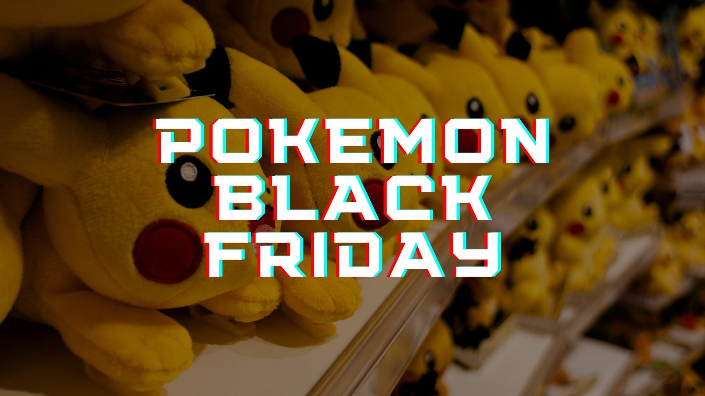 pokemon black friday