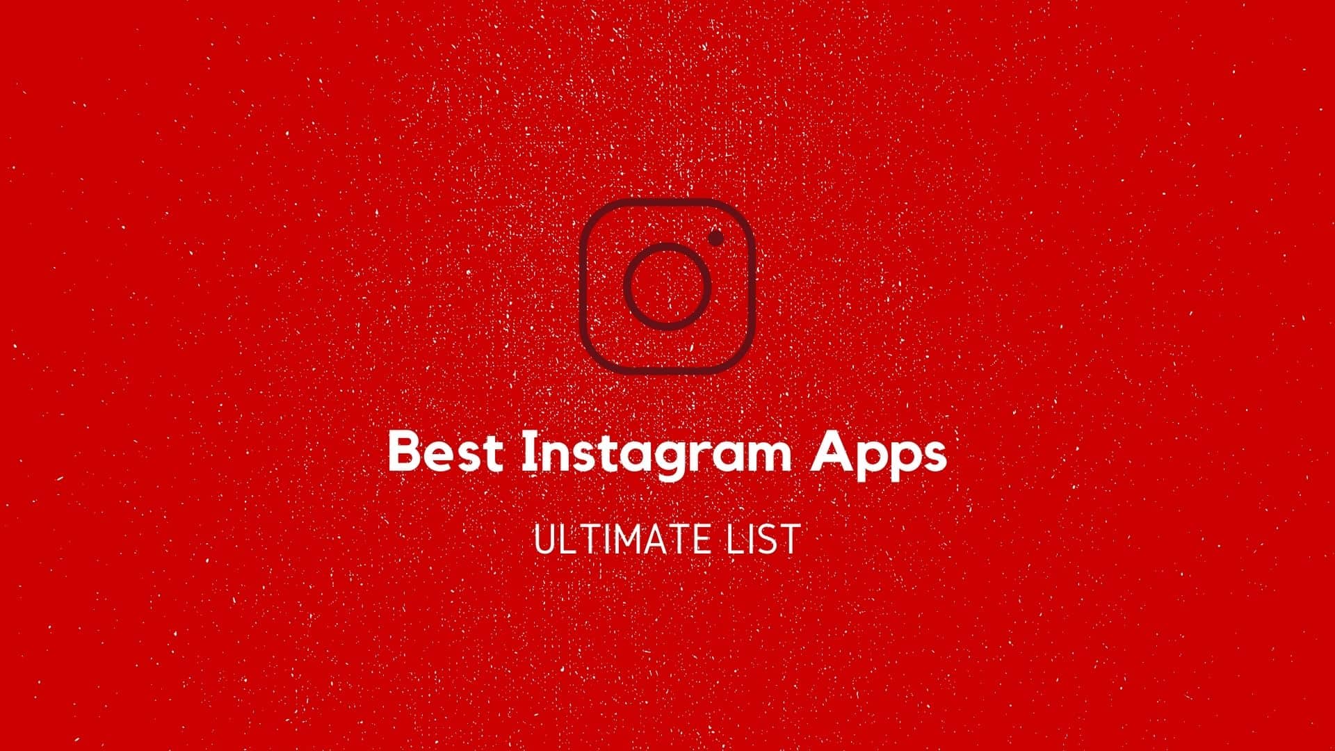 best instagram apps ultimate list banner
