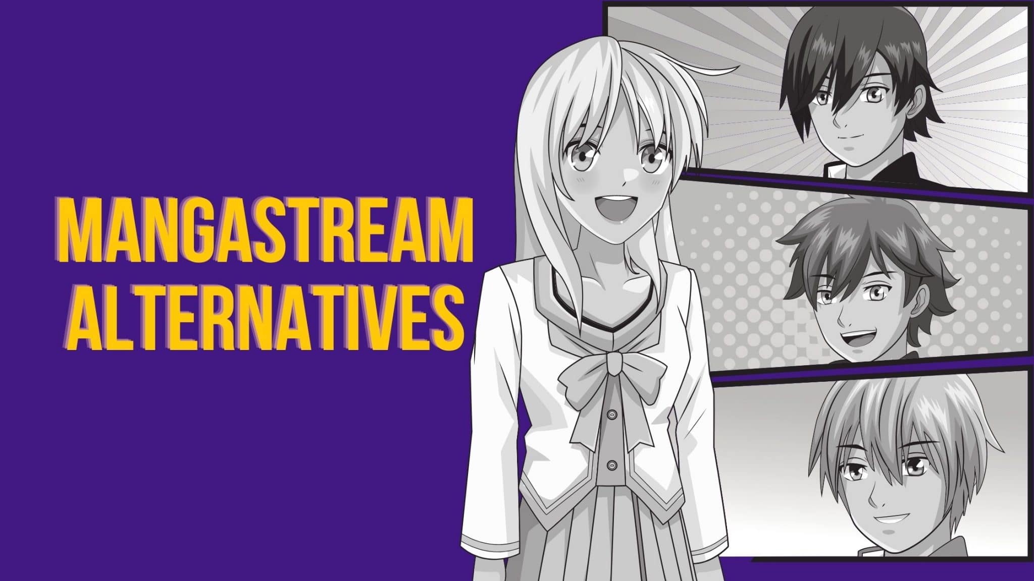 10 Best Mangastream Alternatives & Free Manga Sites in 2024