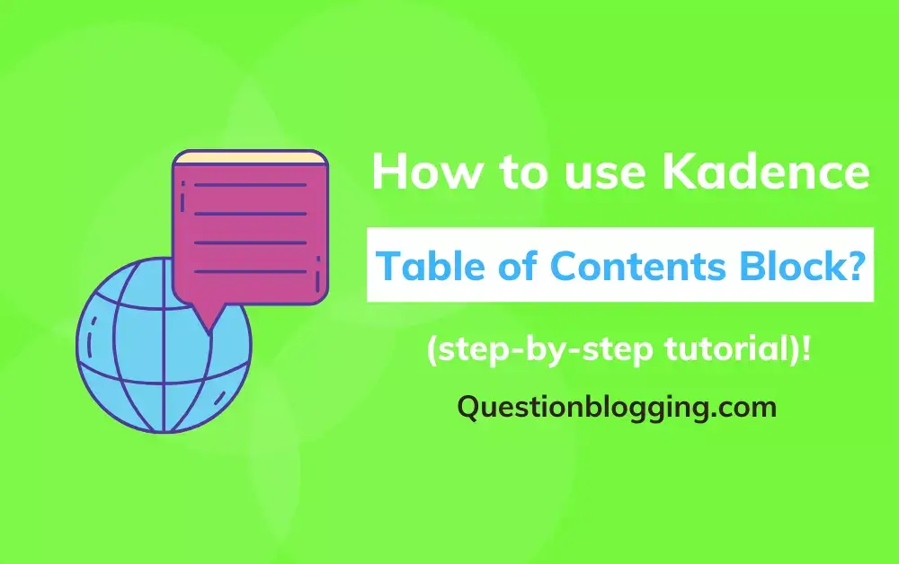 kadence table of content block tutorial 1