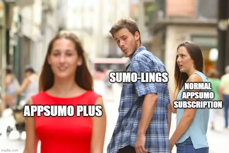 Appsumo Plus Meme