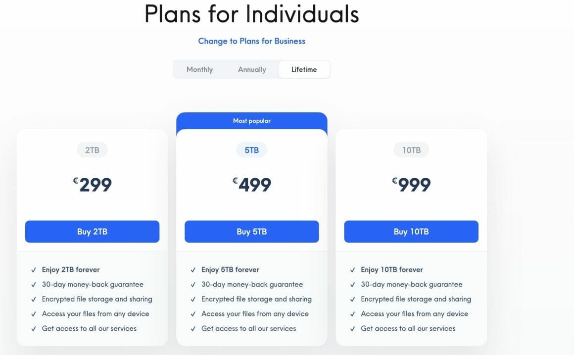 Internxt cloud storage lifetime deals 2TB for life: €299
5TB for life: €499
10TB for life: €999