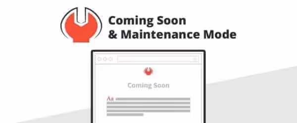 Coming Soon & Maintenance Mode
