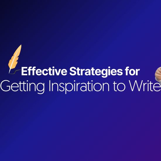 Effective Strategies for Getting Inspiration to Write Banner