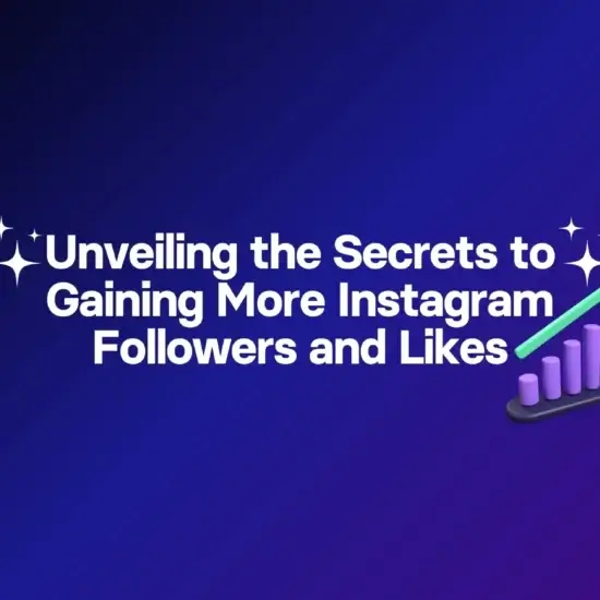 Unveiling the Secrets to Gaining More Instagram Followers and Likes jpg