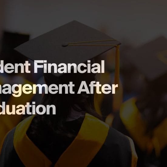 Banner for Student Financial Management After Graduation