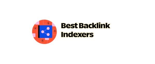 Post Featured Image Banner for 2025’s Best Backlink Indexers: Tools to Boost Your Link Strategy