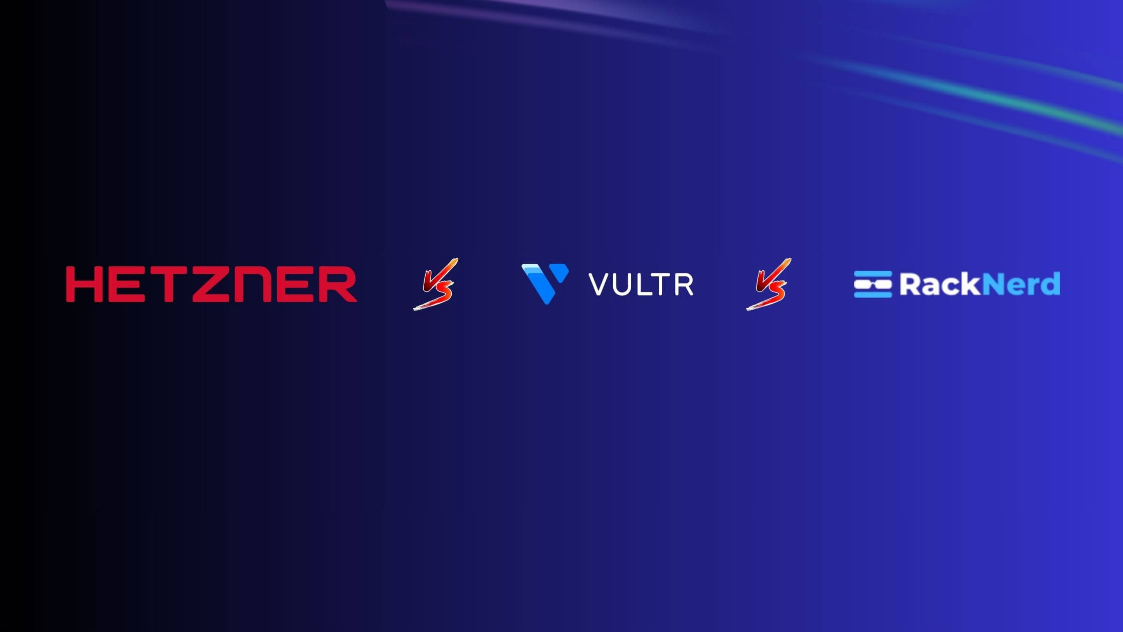 hetzner vs vultr vs racknerd banner